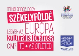 Augusztus 24-ig lehet projektötleteket javasolni Sepsiszentgyörgy Európa Kulturális Fővárosa 2021 pályázatához
